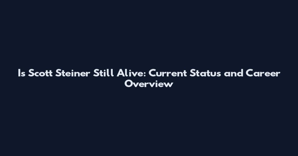 Is Scott Steiner Still Alive: Current Status and Career Overview