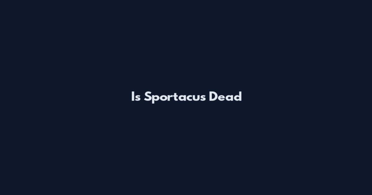 Is Sportacus Dead
