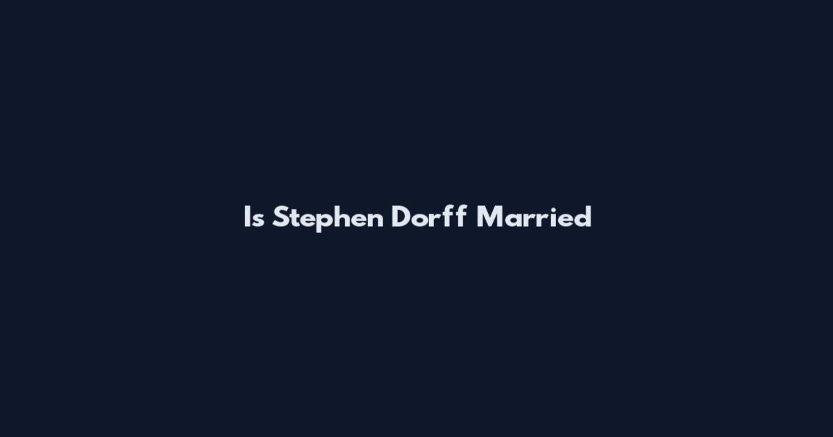 Is Stephen Dorff Married