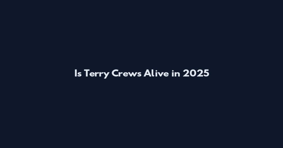 Is Terry Crews Alive in 2025