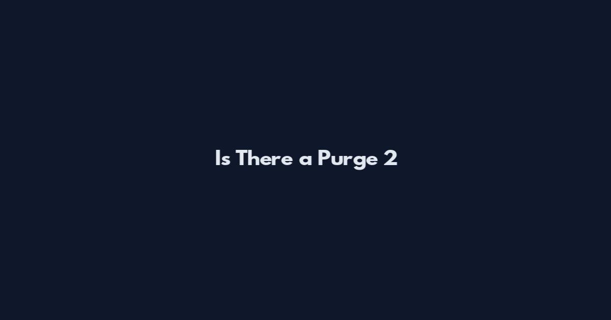 Is There a Purge 2