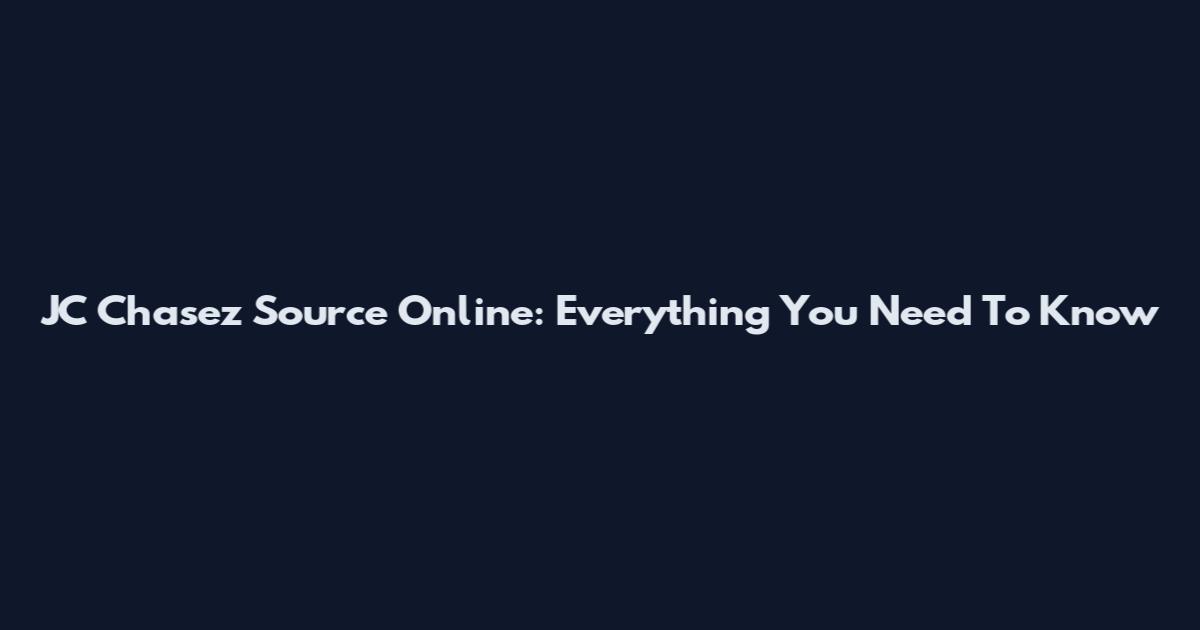 JC Chasez Source Online: Everything You Need To Know