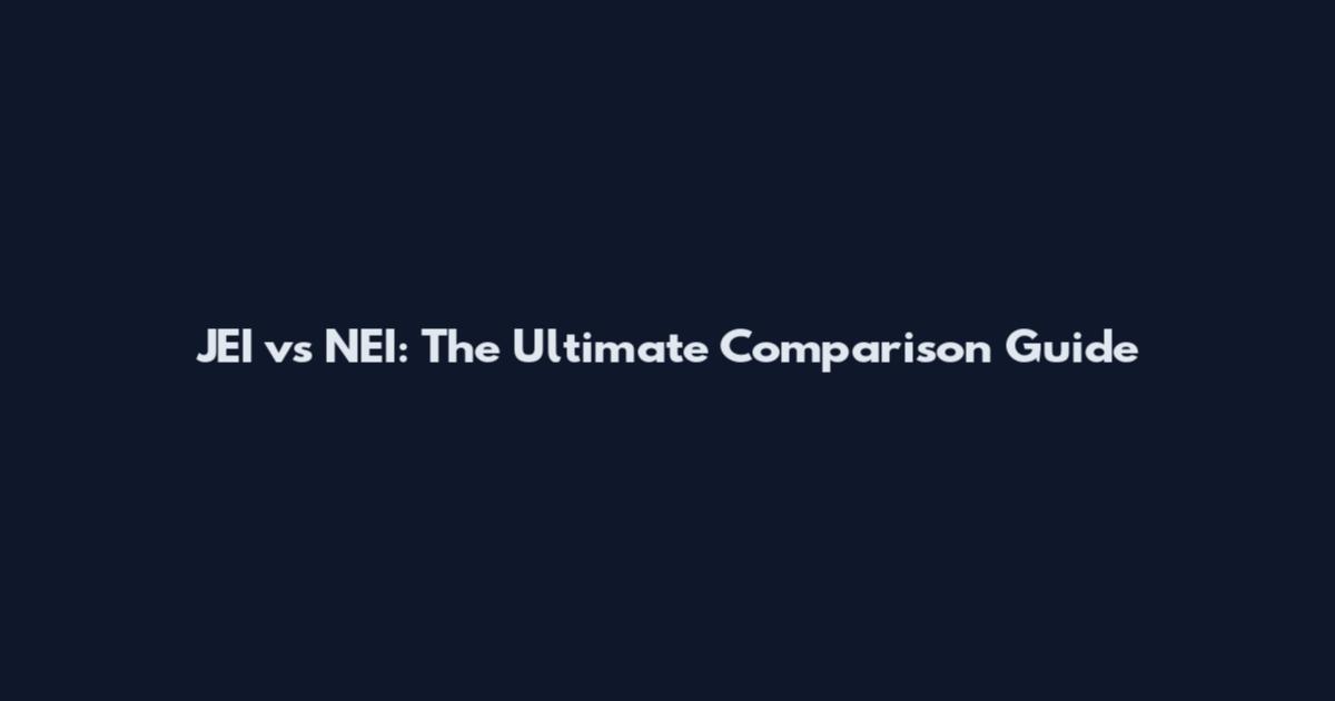 JEI vs NEI: The Ultimate Comparison Guide