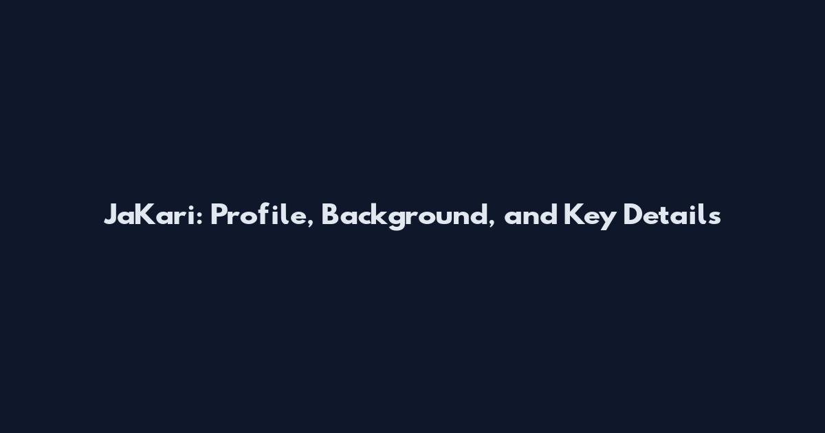 Ja'Kari: Profile, Background, and Key Details