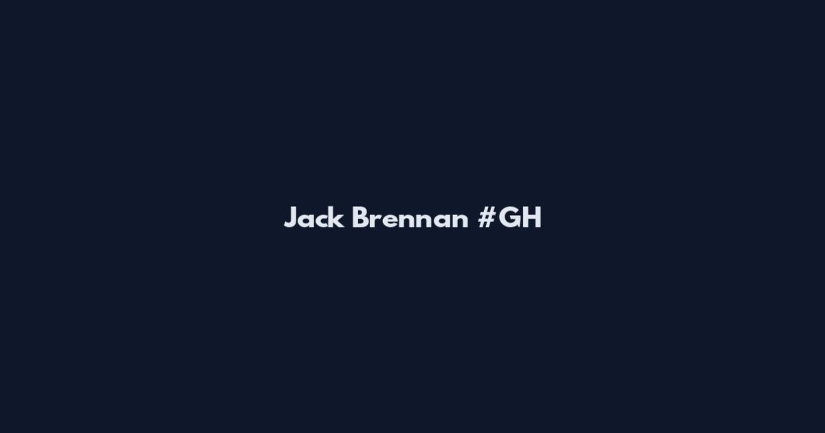 Jack Brennan #GH