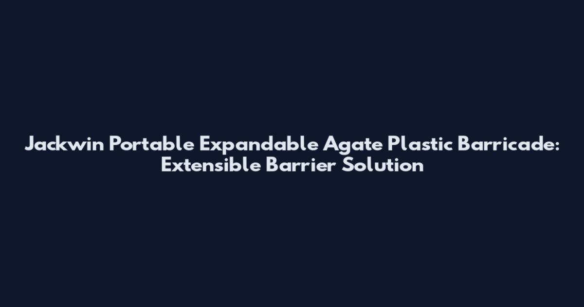 Jackwin Portable Expandable Agate Plastic Barricade: Extensible Barrier Solution
