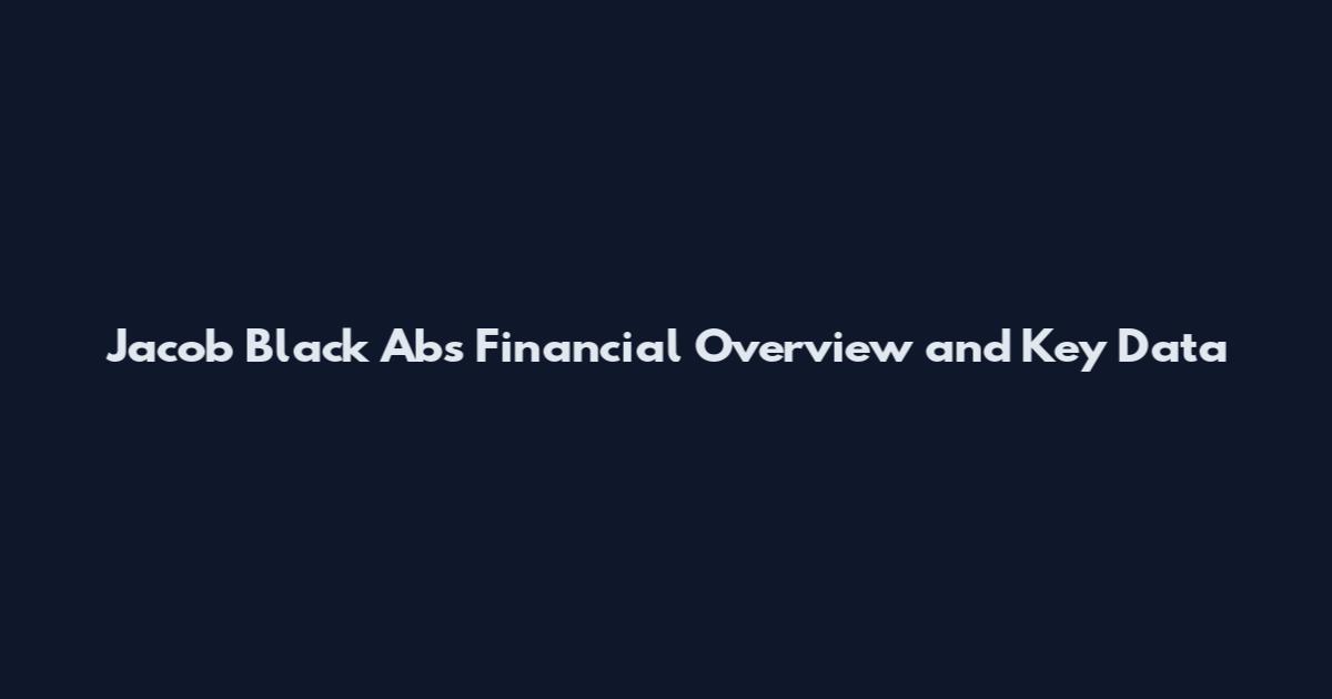 Jacob Black Abs Financial Overview and Key Data