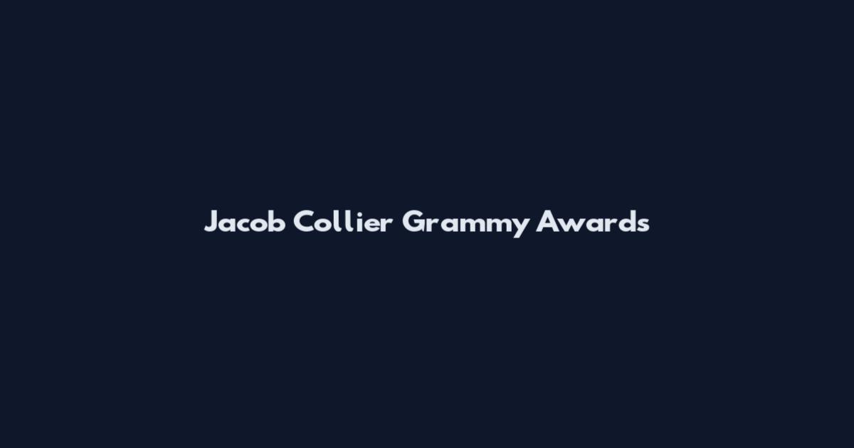 Jacob Collier Grammy Awards