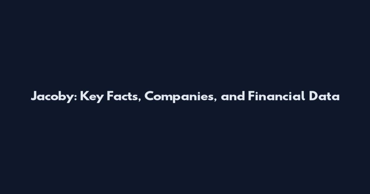 Jacoby: Key Facts, Companies, and Financial Data