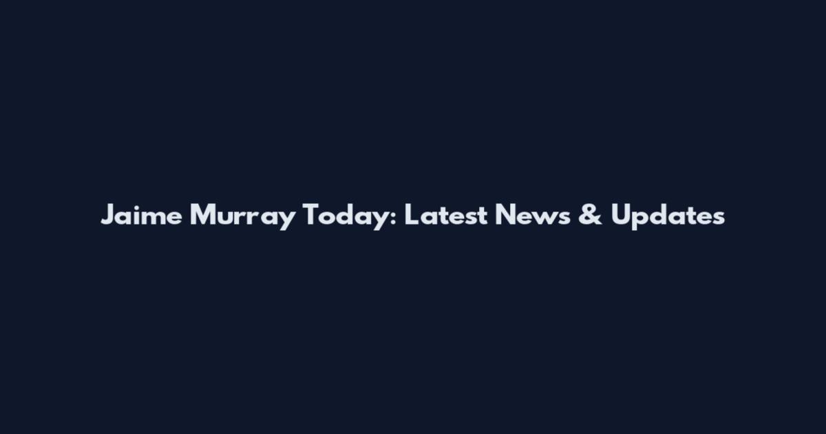 Jaime Murray Today: Latest News & Updates