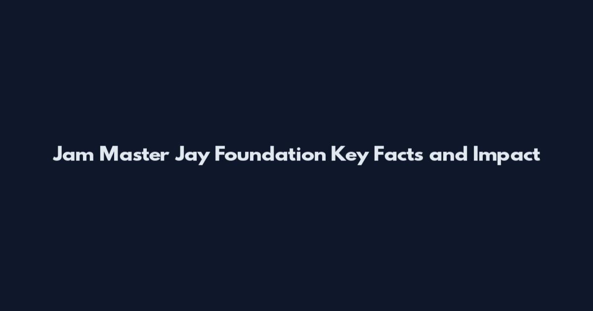 Jam Master Jay Foundation Key Facts and Impact