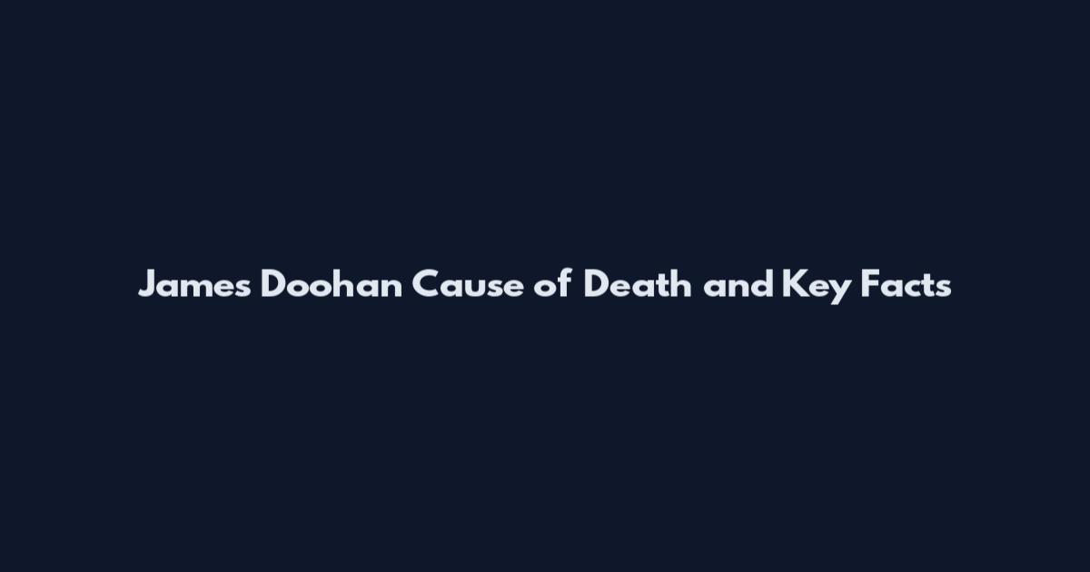 James Doohan Cause of Death and Key Facts