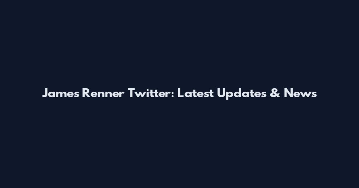 James Renner Twitter: Latest Updates & News