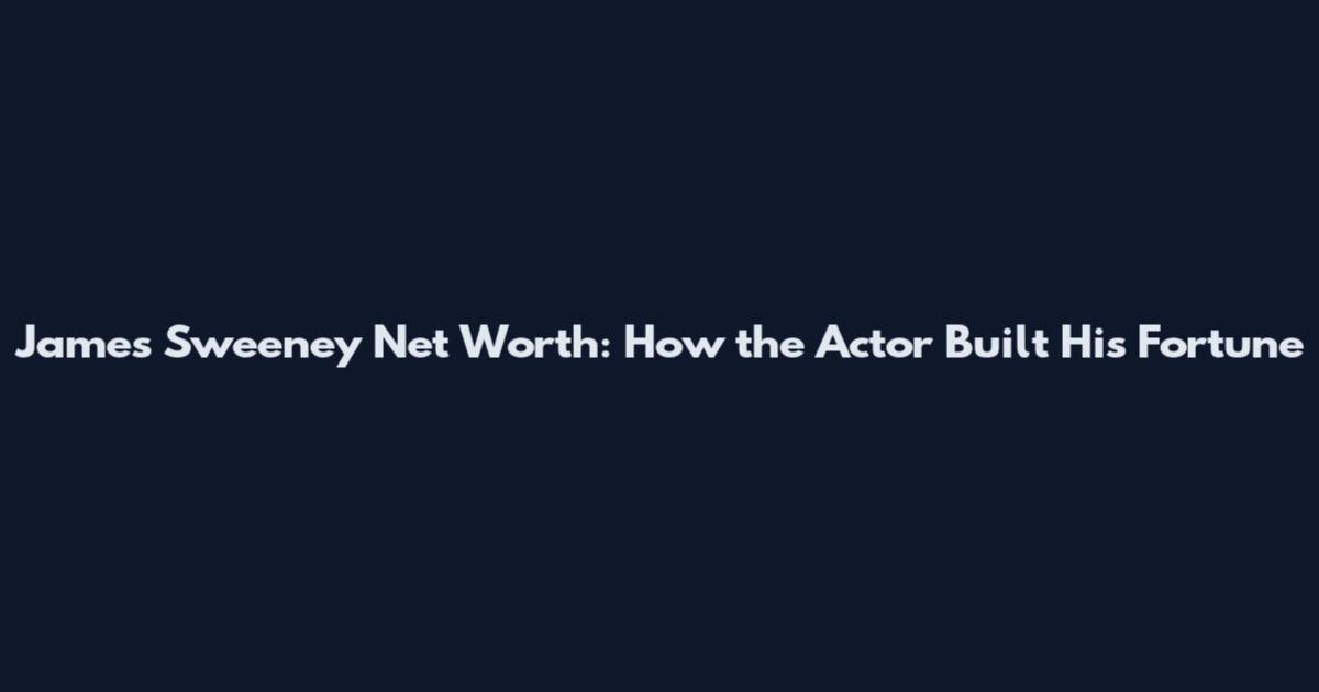James Sweeney Net Worth: How the Actor Built His Fortune