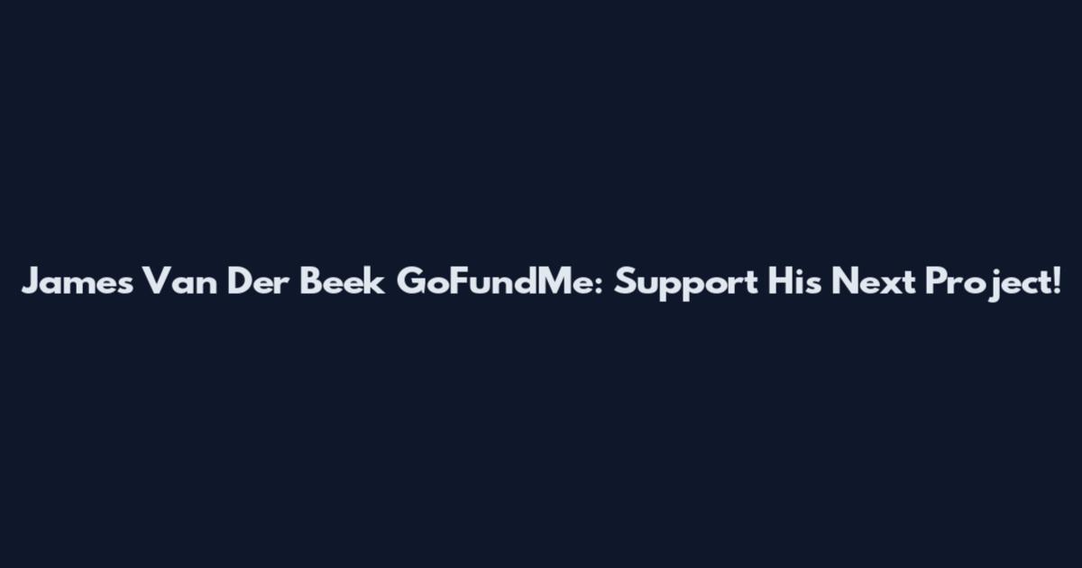 James Van Der Beek GoFundMe: Support His Next Project!