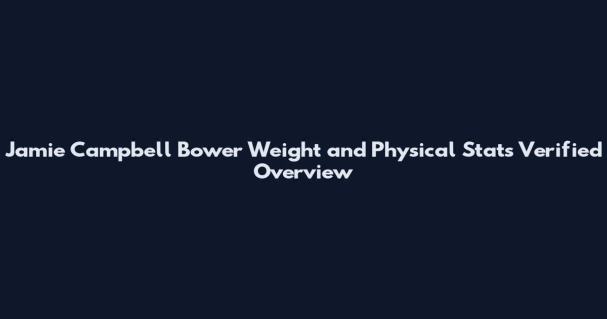 Jamie Campbell Bower Weight and Physical Stats Verified Overview