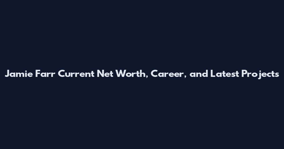 Jamie Farr Current Net Worth, Career, and Latest Projects