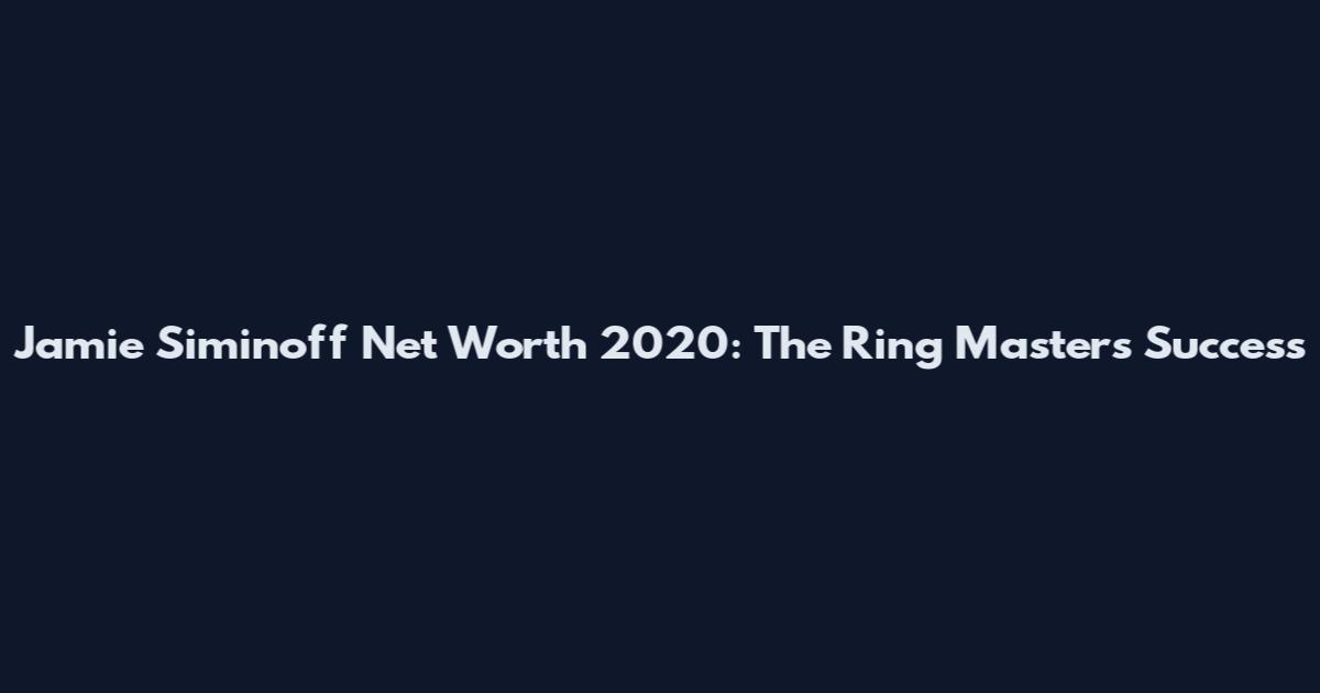 Jamie Siminoff Net Worth 2020: The Ring Master's Success
