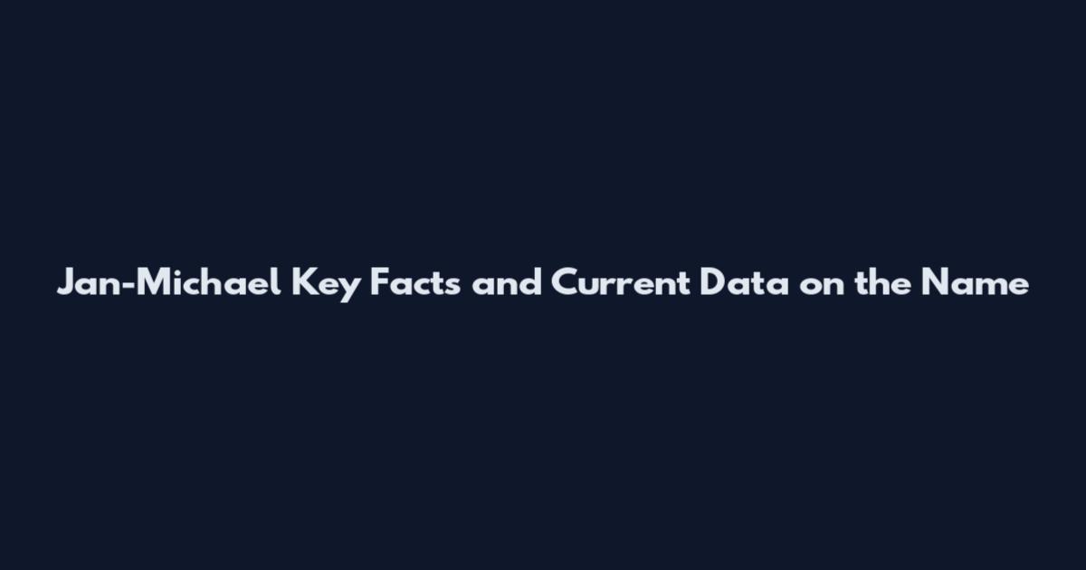 Jan-Michael Key Facts and Current Data on the Name