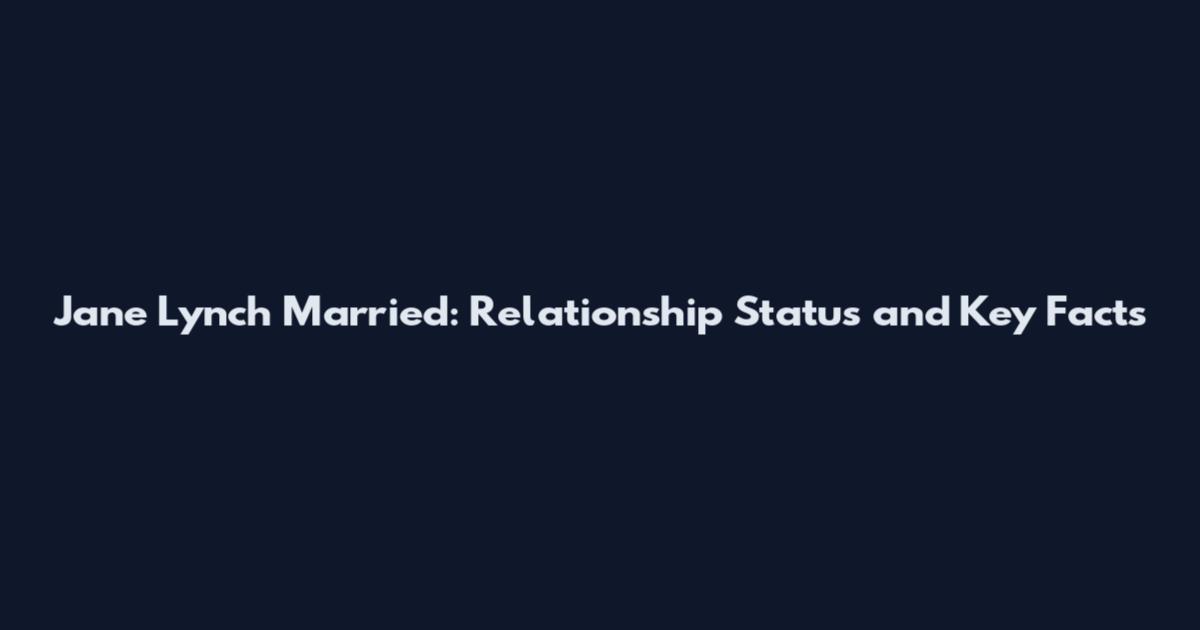 Jane Lynch Married: Relationship Status and Key Facts
