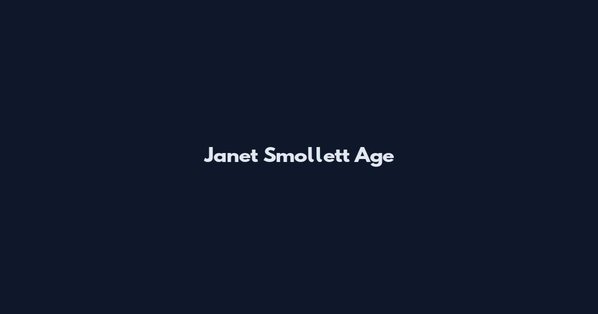 Janet Smollett Age