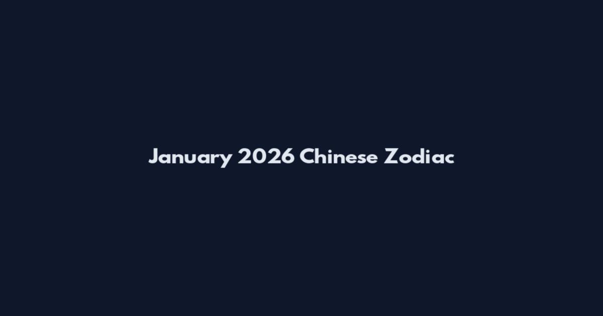 January 2026 Chinese Zodiac