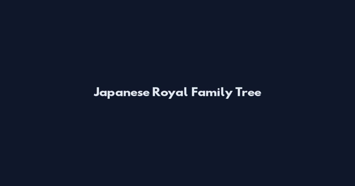 Japanese Royal Family Tree