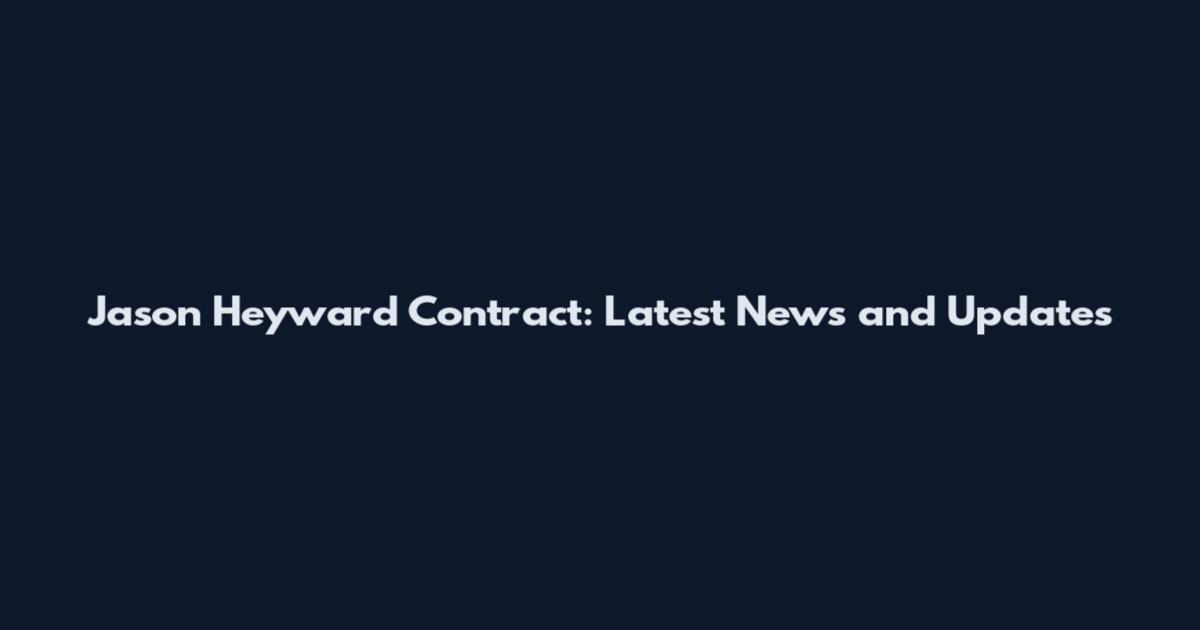 Jason Heyward Contract: Latest News and Updates