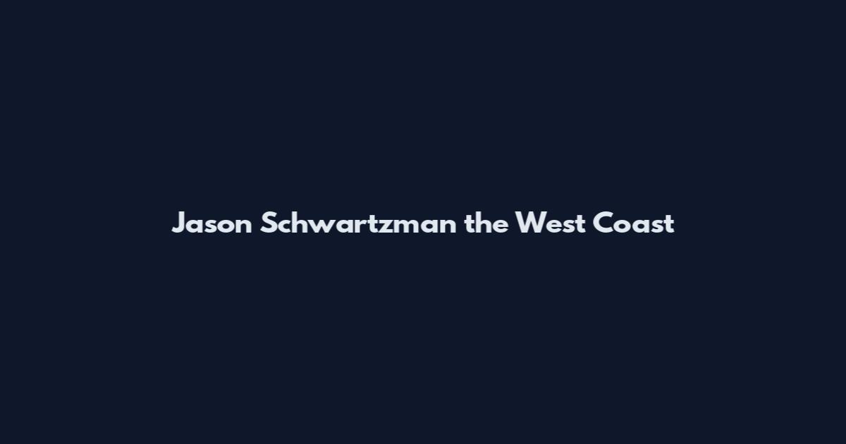 Jason Schwartzman the West Coast