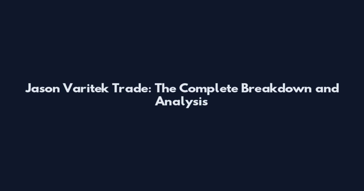 Jason Varitek Trade: The Complete Breakdown and Analysis