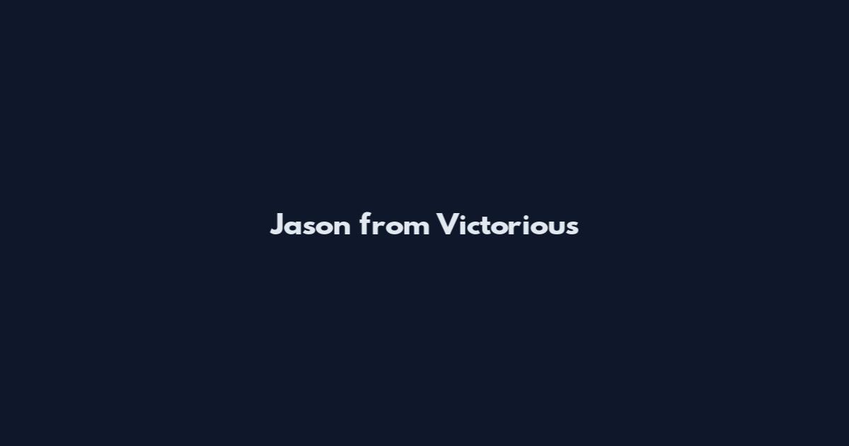 Jason from Victorious