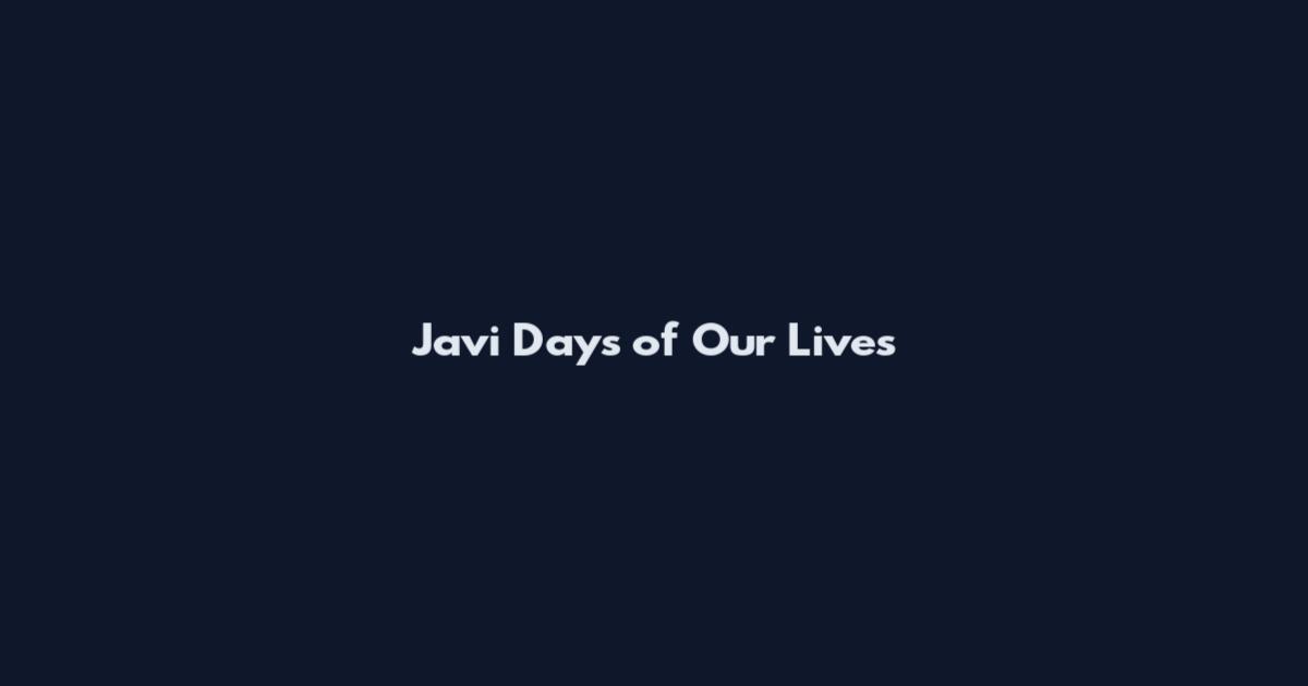 Javi Days of Our Lives