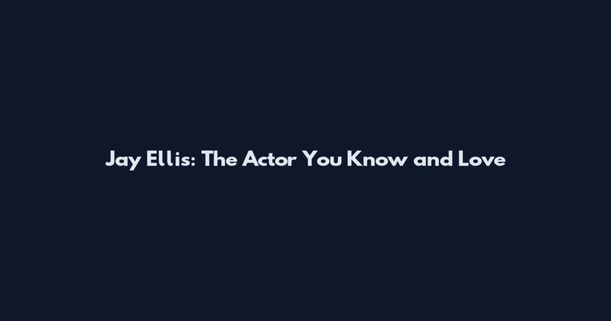 Jay Ellis: The Actor You Know and Love