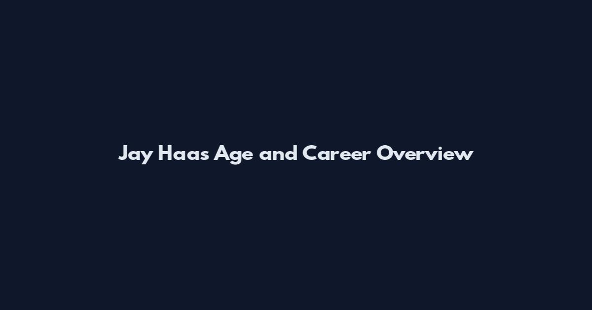 Jay Haas Age and Career Overview