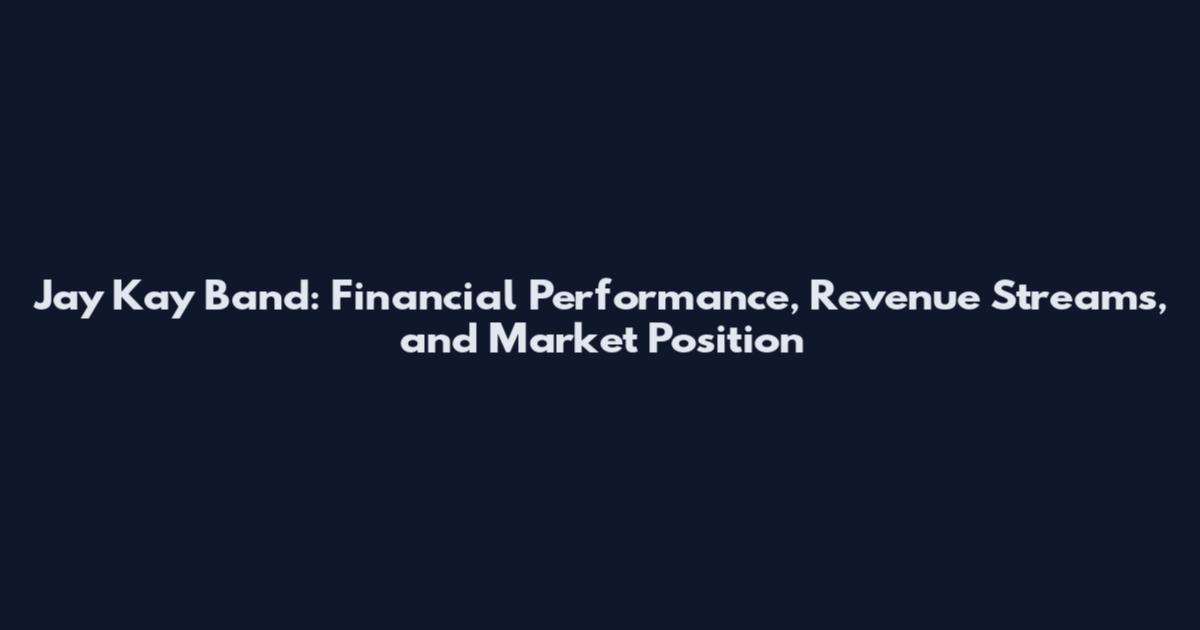 Jay Kay Band: Financial Performance, Revenue Streams, and Market Position