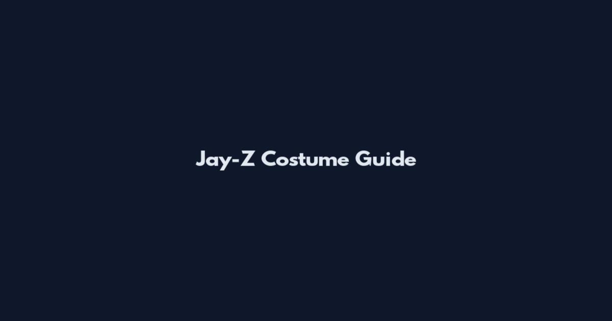 Jay-Z Costume Guide