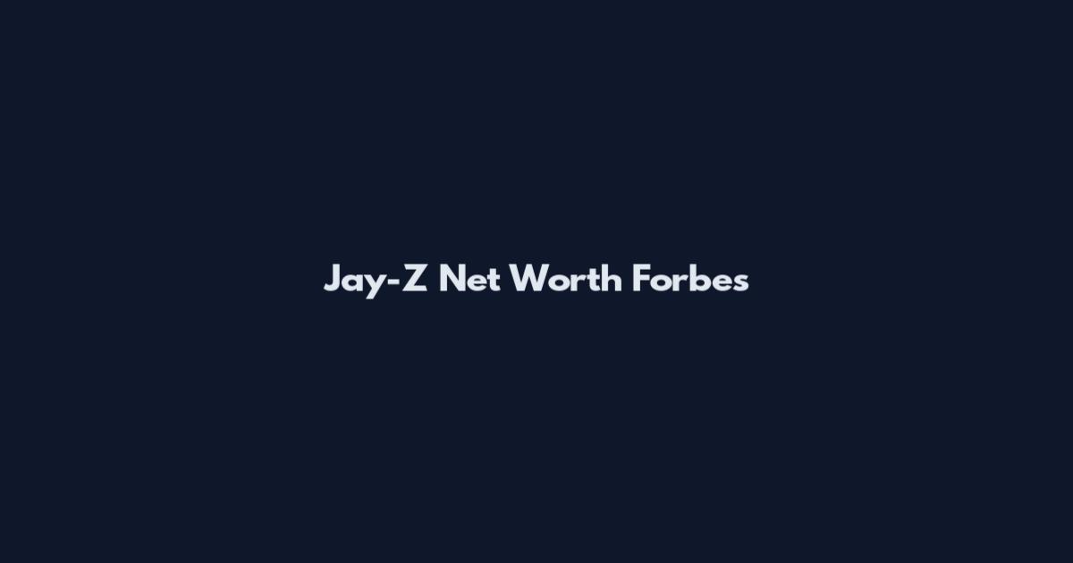Jay-Z Net Worth Forbes