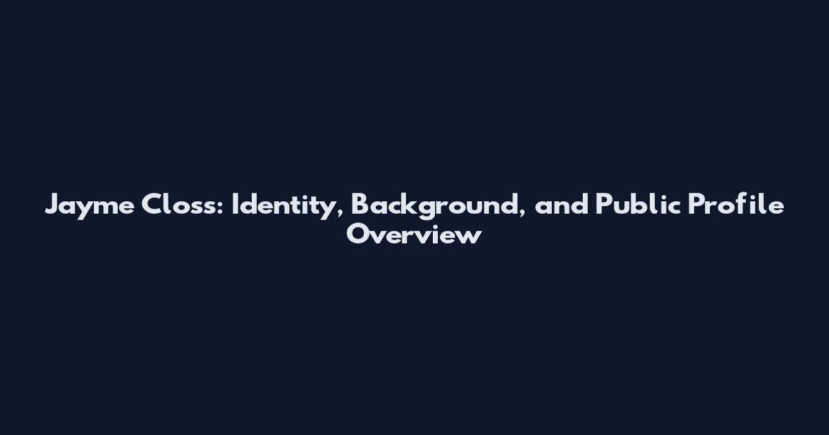 Jayme Closs: Identity, Background, and Public Profile Overview