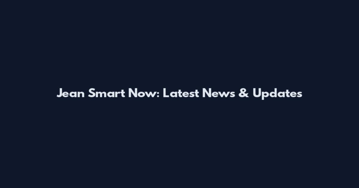 Jean Smart Now: Latest News & Updates