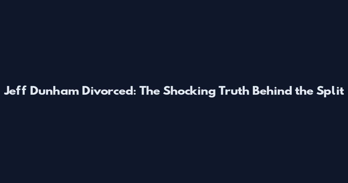 Jeff Dunham Divorced: The Shocking Truth Behind the Split