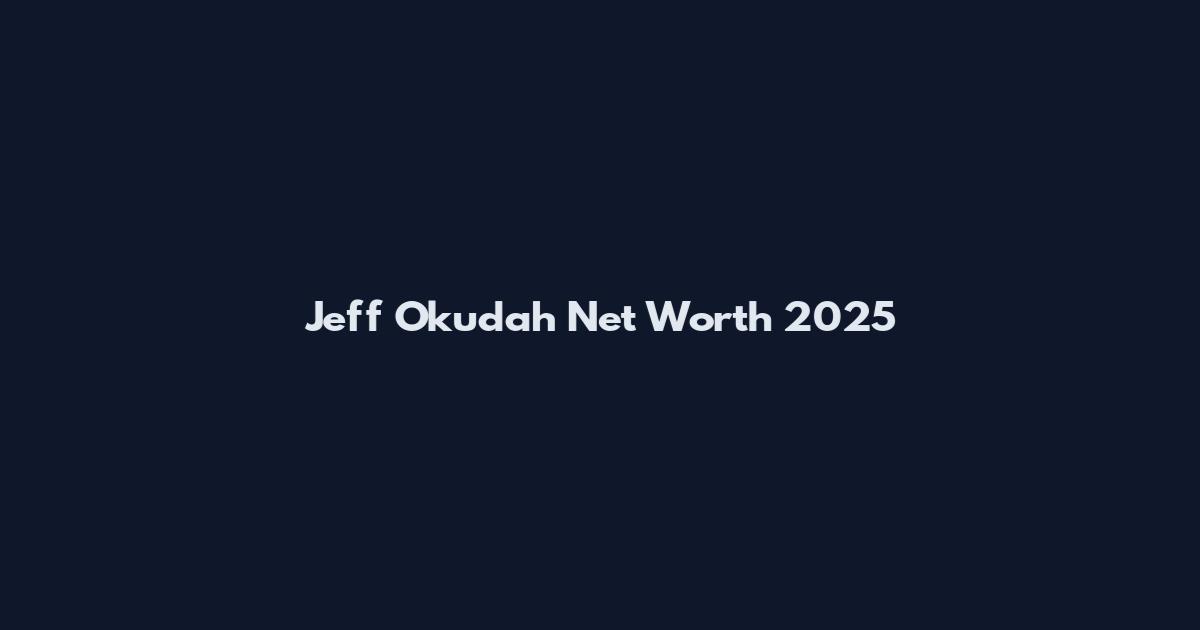 Jeff Okudah Net Worth 2025