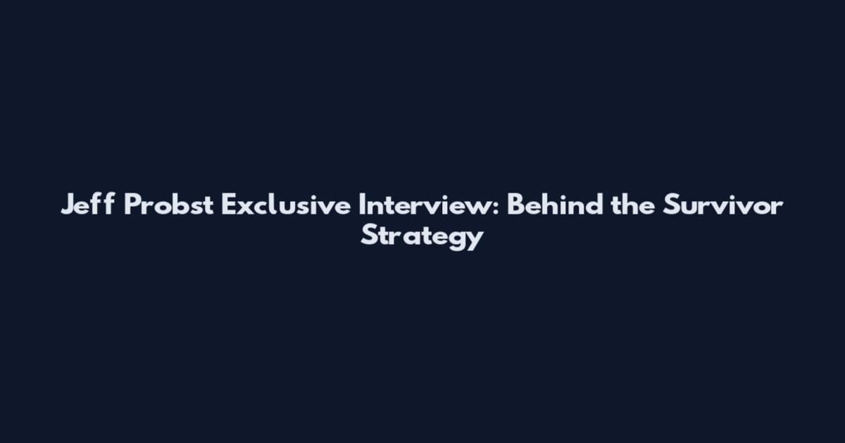 Jeff Probst Exclusive Interview: Behind the Survivor Strategy