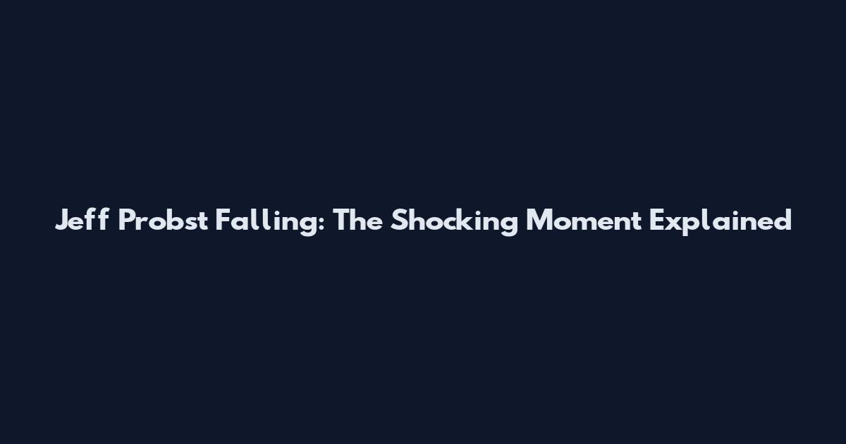 Jeff Probst Falling: The Shocking Moment Explained