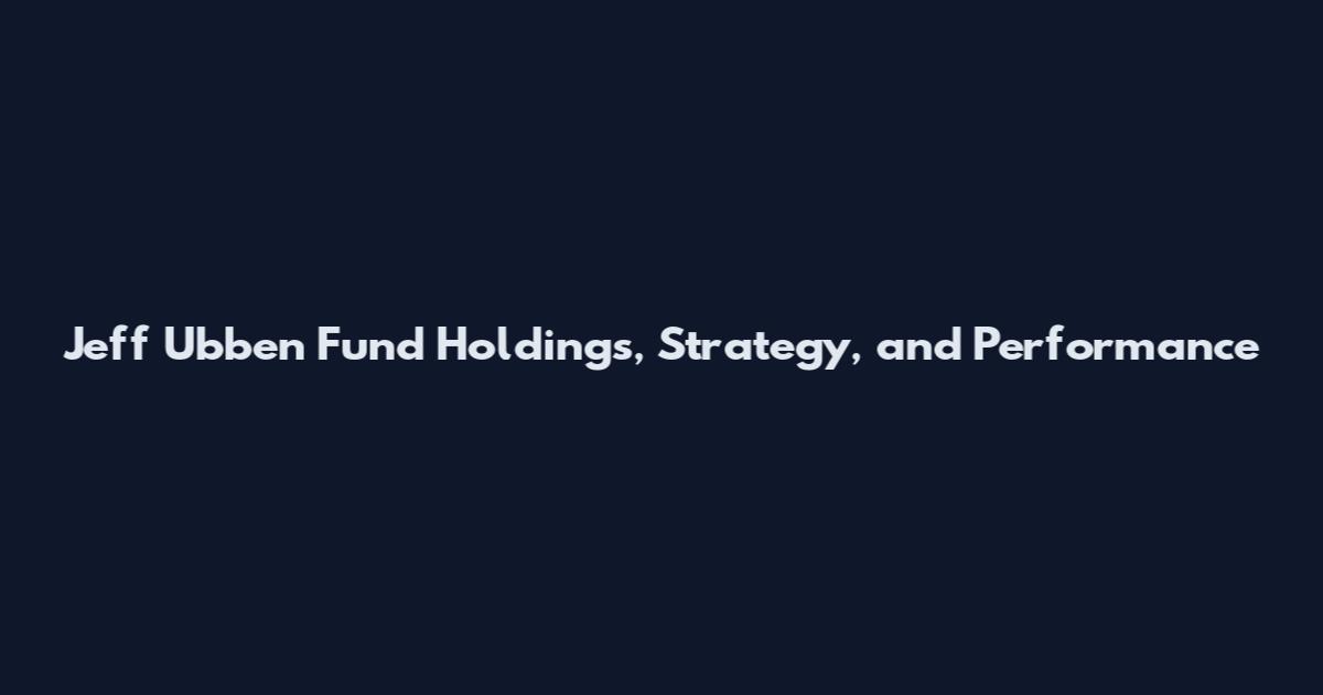 Jeff Ubben Fund Holdings, Strategy, and Performance