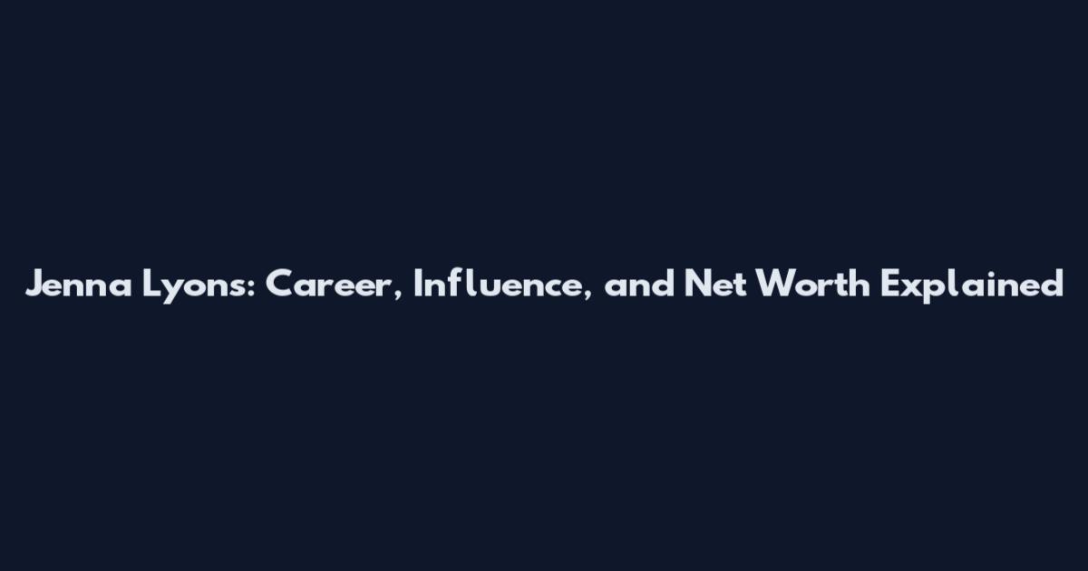 Jenna Lyons: Career, Influence, and Net Worth Explained