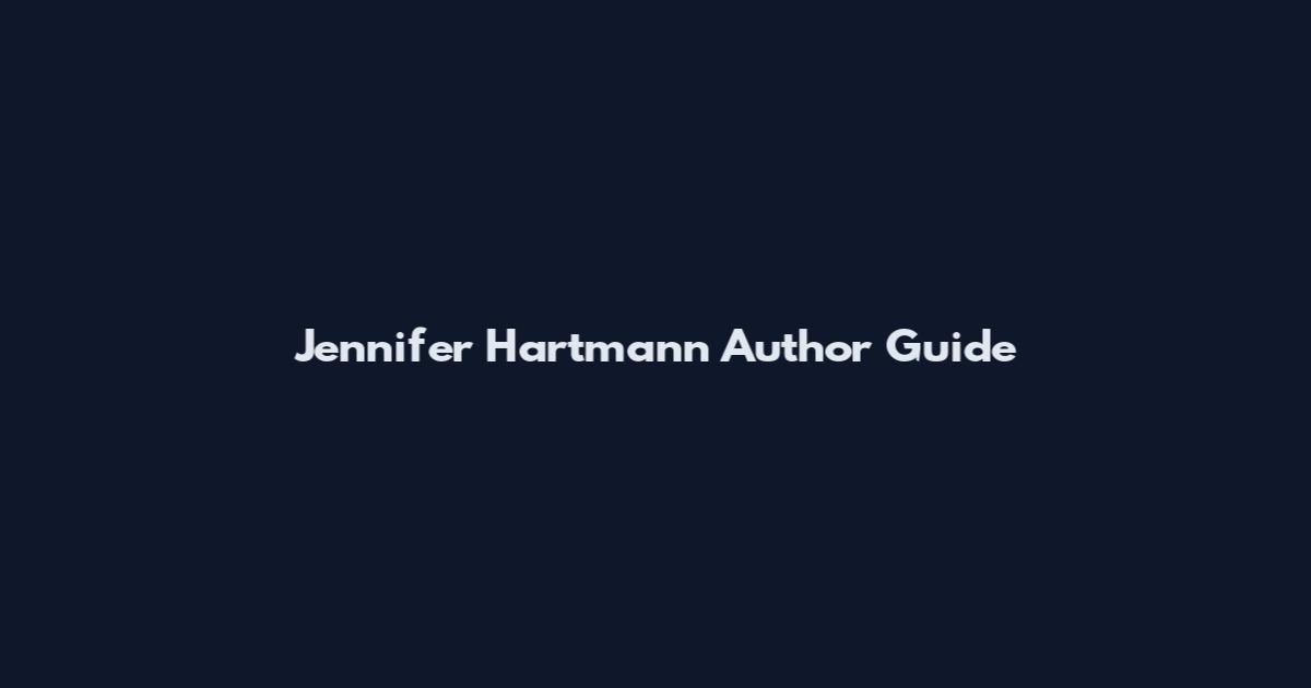 Jennifer Hartmann Author Guide