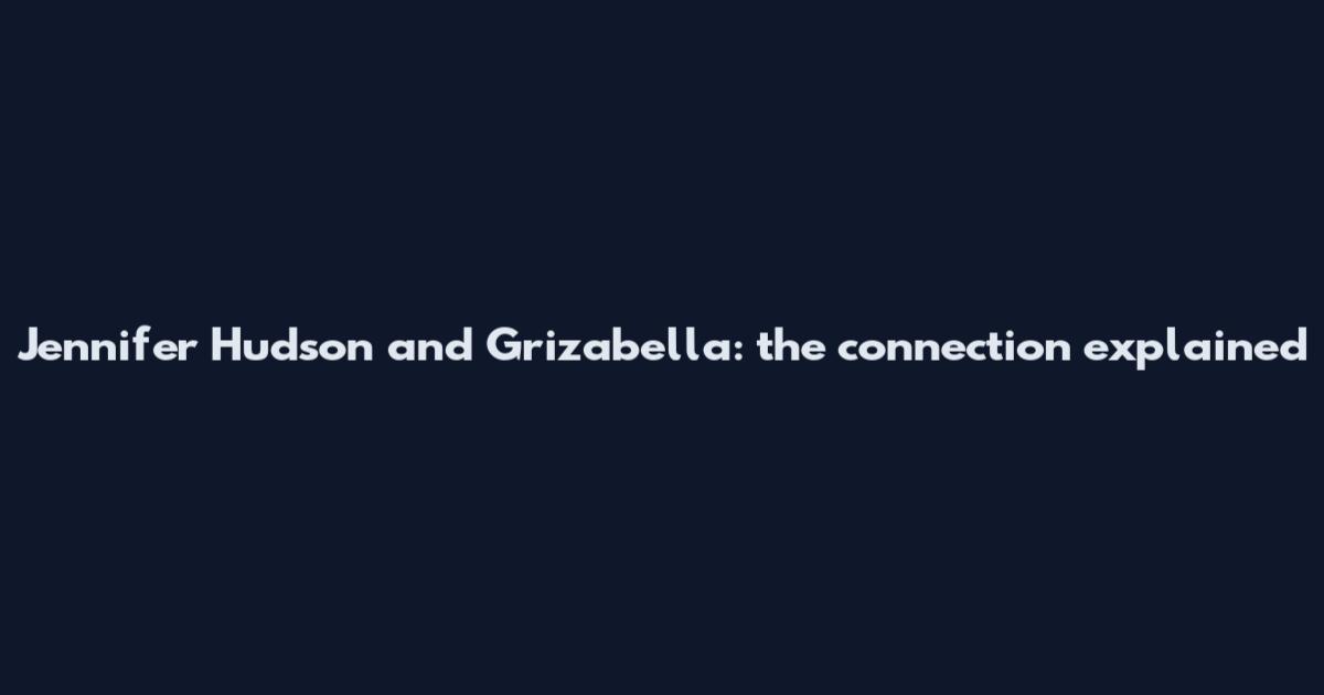 Jennifer Hudson and Grizabella: the connection explained