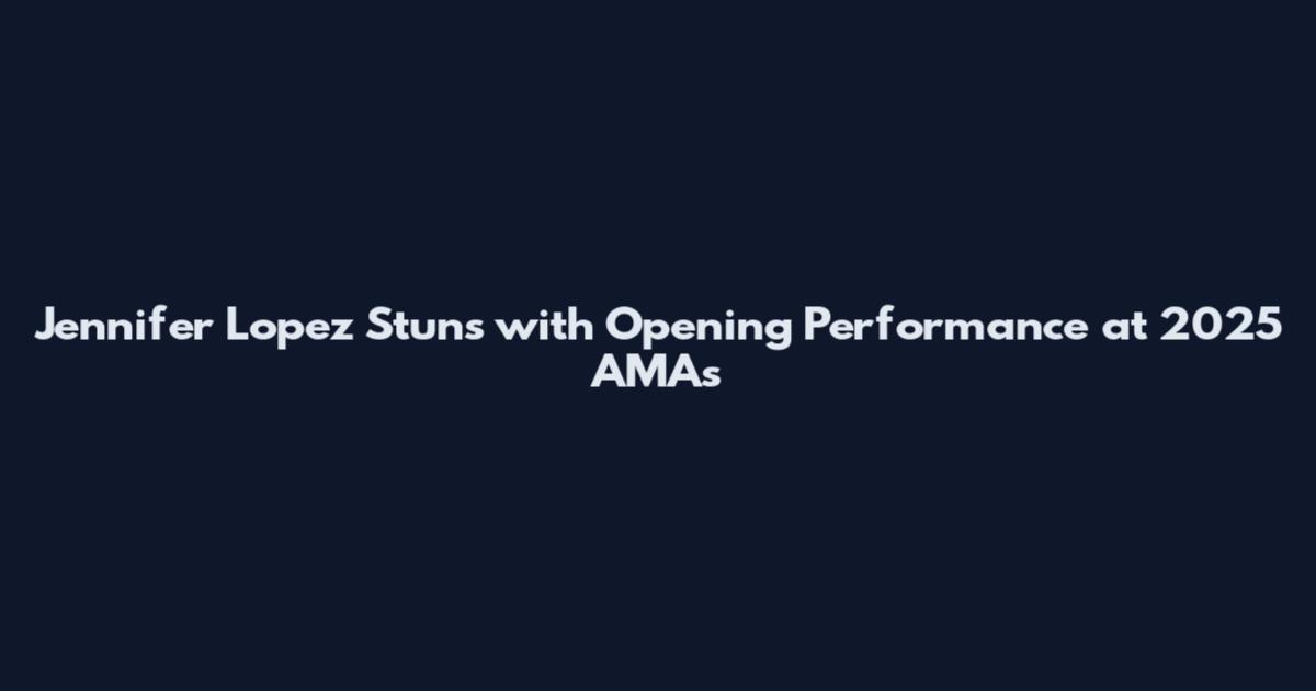 Jennifer Lopez Stuns with Opening Performance at 2025 AMAs