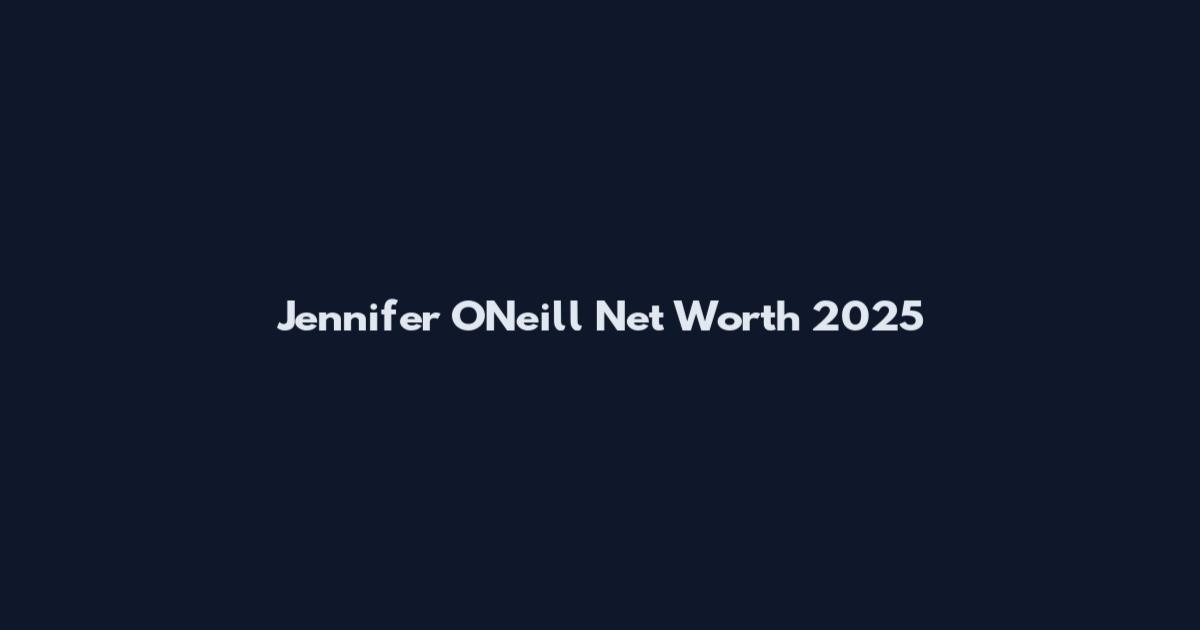 Jennifer O'Neill Net Worth 2025