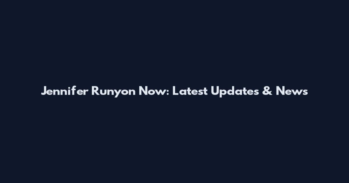 Jennifer Runyon Now: Latest Updates & News
